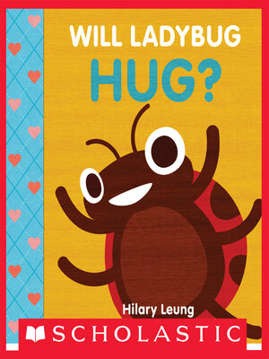 cover image of Will Ladybug Hug?